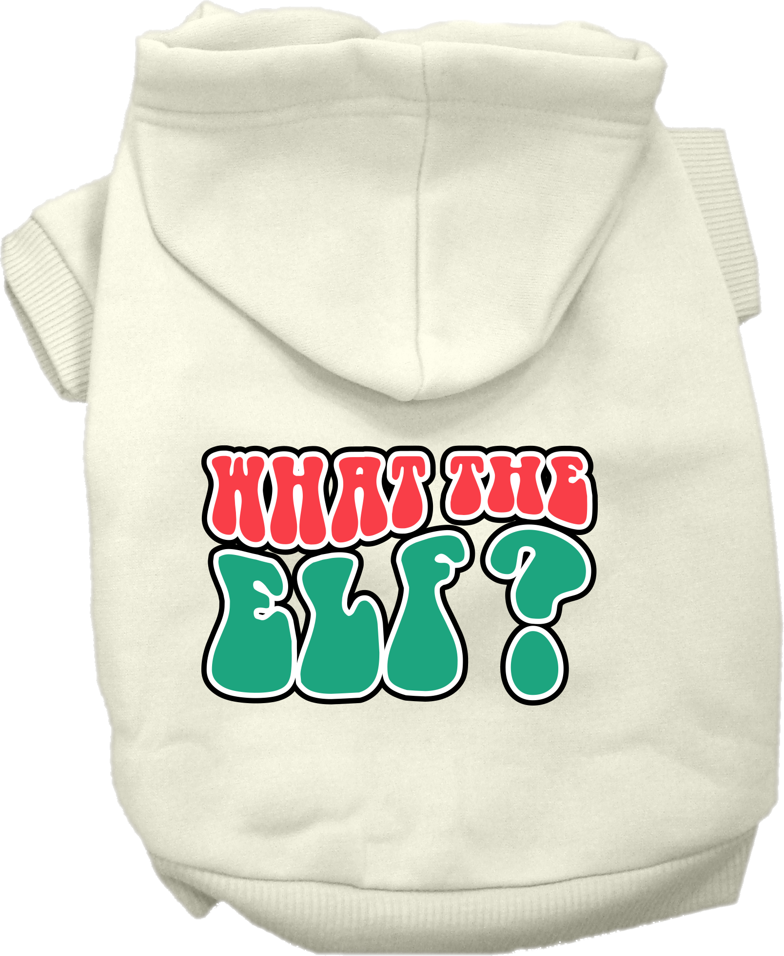 What the Elf Screen Print Dog Hoodie Cream Size XXXL